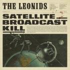 The Leonids: Satellite Broadcast Kill