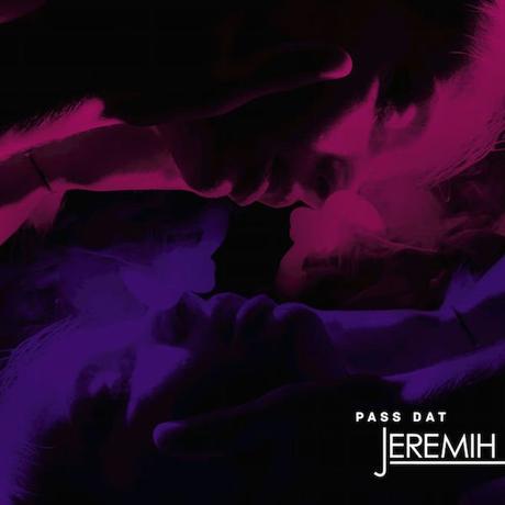 New Music: Jeremih “Pass Dat” Embedded image permalink