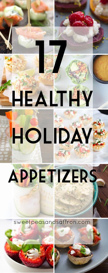 17 Healthy Holiday Appetizers 17 Healthy Holiday Appetizers