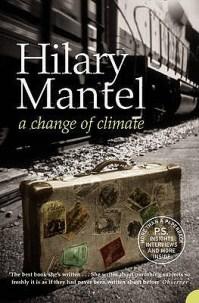Book Review: A Change of Climate by Hilary Mantel