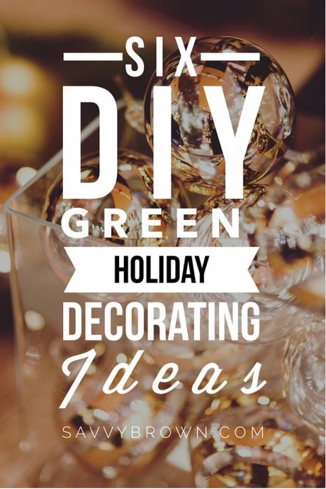 6 diy green holiday decorating ideas_savvybrown
