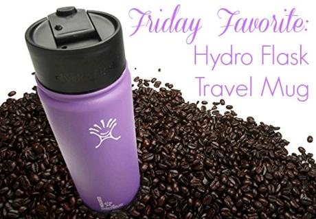 Friday Favorite: Hydro Flask