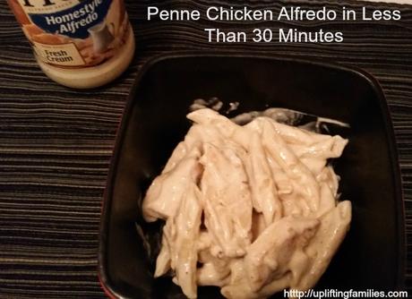 Penne Chicken Alfredo in Less Than 30 Minutes