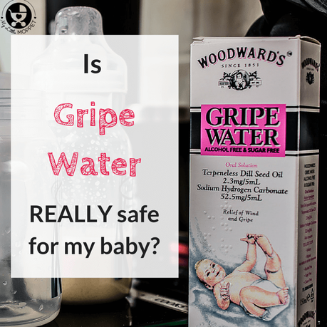 Is gripe water REALLY safe for my baby?