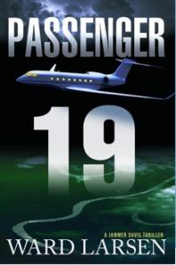 Passenger 19: A Jammer Davis Thriller by Ward Larsen - Hijack Or Crash 