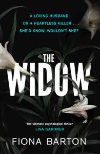 The Widow – Fiona Barton Psychological Thriller 5*s