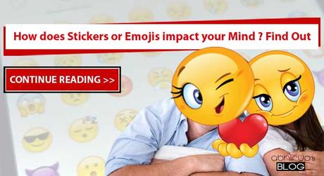 How does Facebook Stickers or Whatsapp Emojis impact your Mind? Find Out