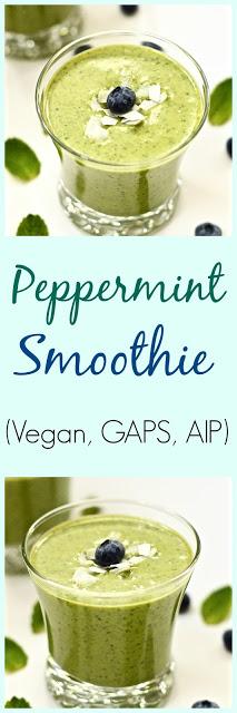 Peppermint Smoothie (SCD, GAPS, Vegan, AIP, Paleo)