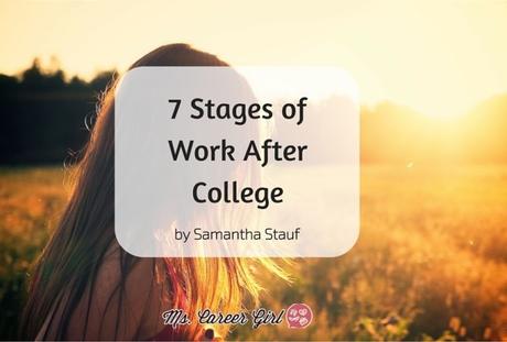 7 Stages of Work After College