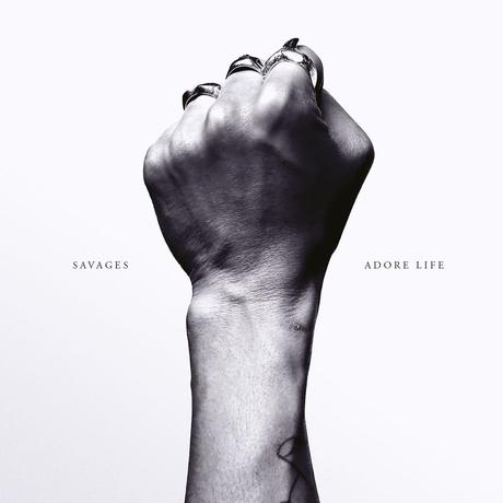 Savages’ Adore Life