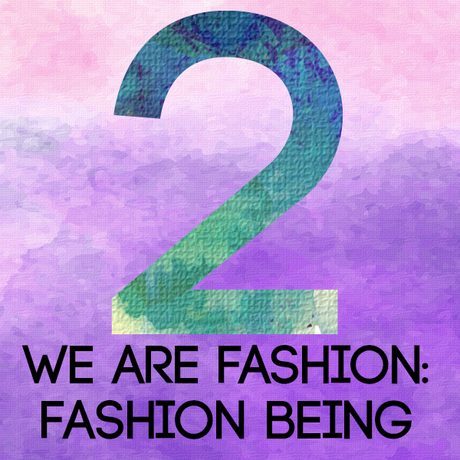 Call for Entries for the AC We Are Fashion 2: Fashion Being Web Documentary Call for Entries for the AC We Are Fashion 2: Fashion Being Web Documentary