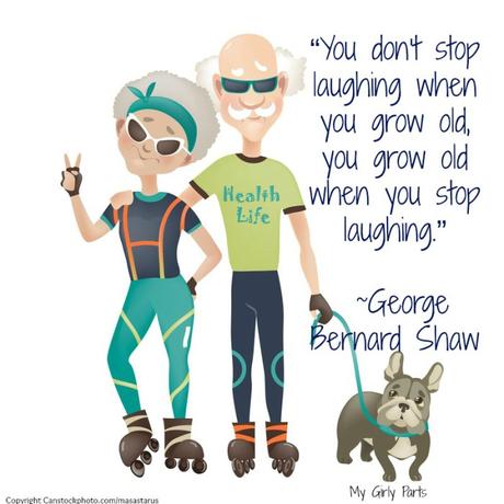 6 Ways to Keep Your Mind Sharp When You’re 50+ “You don't stop laughing when you grow old, you grow old when you stop laughing.” — George Bernard Shaw