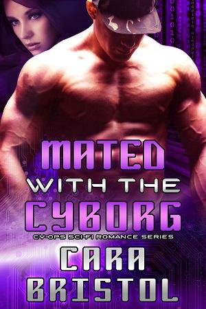 Mated with the Cyborg by Cara Bristol @goddessfish @CaraBristol