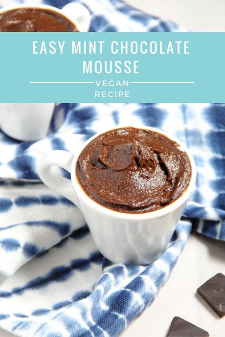 Easy Mint Chocolate Mousse - Vegan Recipe