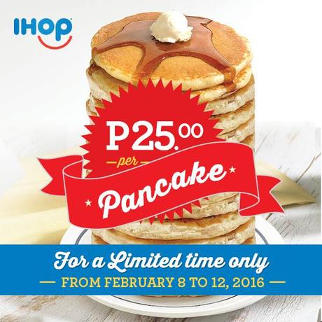 IHOP P25 per Pancake in all Branches! IHOP P25 per Pancake in all Branches!