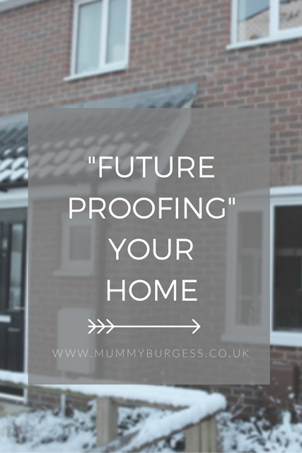 Future Proofing Your Home