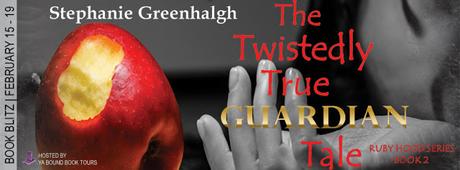 Book Blitz tomorrow! Check out Stephanie Greenhalgh's The Twistedly True Guardian Tale, #2 of the Ruby Hood Series.