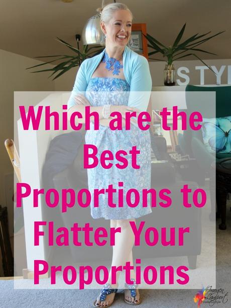 Which are the Best Proportions to Flatter Your Proportions