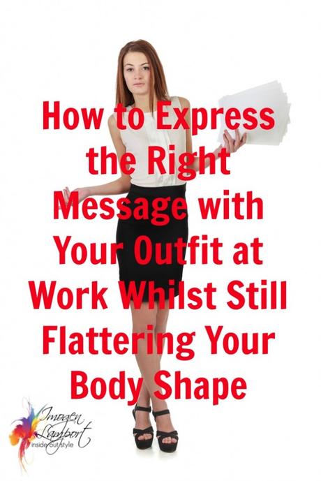 How to Express the Right Message Whilst Flattering Your Body Shape