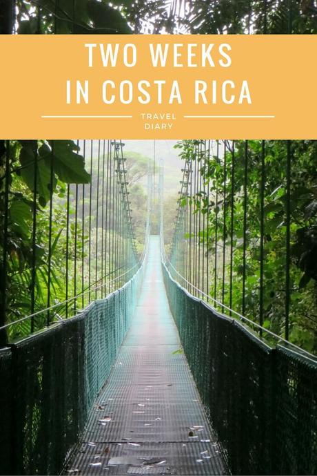 Travel Diary: Two Weeks in Costa Rica