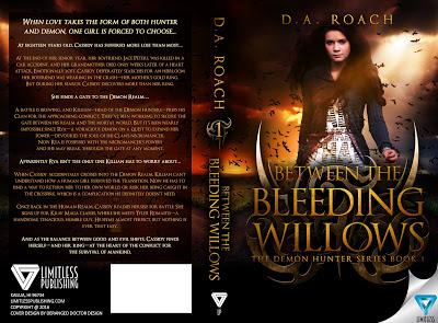 Between the Bleeding Willow by D.A. Roach @ejbookpromos @daroach12books