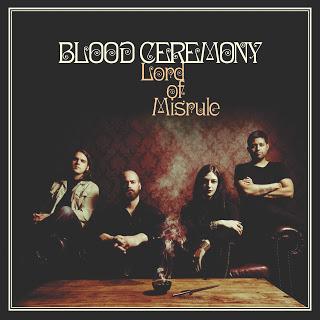 Blood Ceremony – The Lord of Misrule