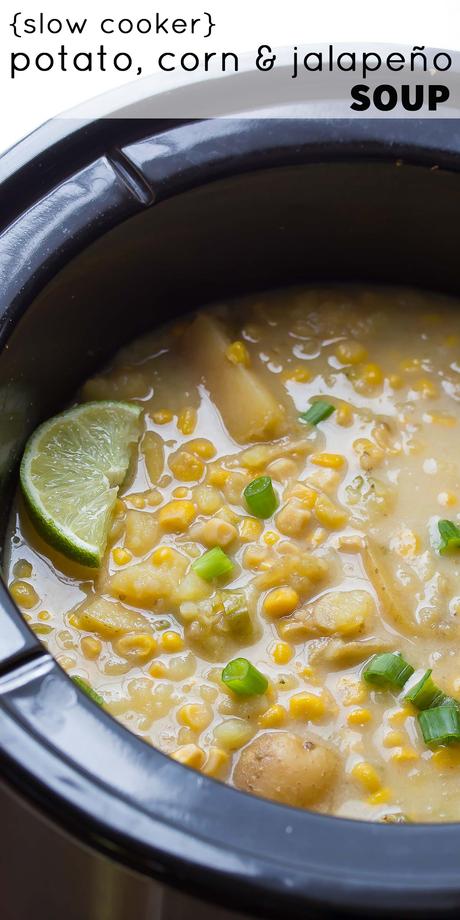 Slow Cooker Creamy Potato, Corn and Jalapeño Soup (Vegan) Slow Cooker Creamy Potato, Corn and Jalapeño Soup (Vegan), so creamy and only 160 calories per bowl!