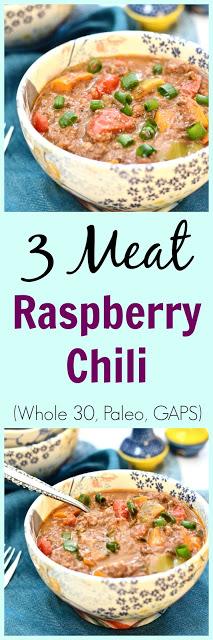 Three Meat Raspberry Chili (Paleo, GAPS, SCD, Whole 30)