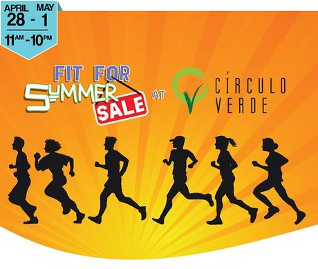 Fit for Summer Sale at Circulo Verde