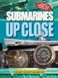 Submarines Up Close
