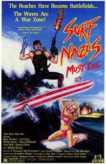 #2,086. Surf Nazis Must Die  (1987)