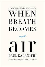 When Breath Becomes Air: Book Review