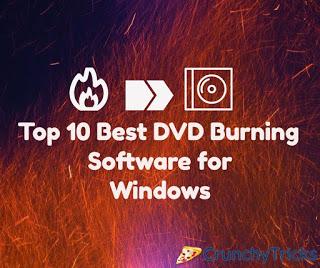 Top 10 Best DVD Burning Software for Windows