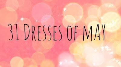 31 Dresses of May Day Ten and Eleven 31 Dresses of May Day Ten and Eleven