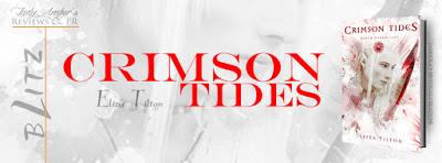 Crimson Tides by Eliza Tilton @agarcia6510 @ElizaTilton Crimson Tides by Eliza Tilton @agarcia6510 @ElizaTilton