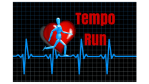 Tempo Run Tempo Run