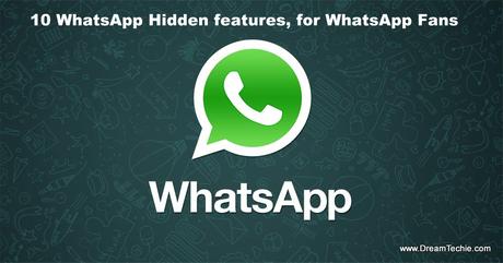 10 new WhatsApp features & tricks that you probably don’t know