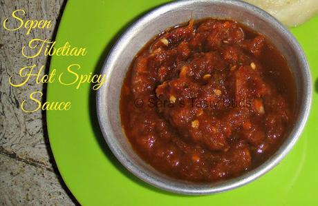 Sepen-  Tibetian Hot spicy sauce