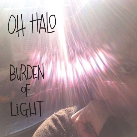 Oh Halo: Burden Of Light