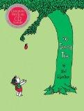 The Giving Tree 40th Anniversary Edition Book with CD The Giving Tree 40th Anniversary Edition Book with CD