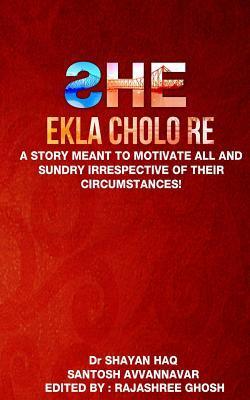 She Ekla Cholo Re – Book Review: A Story To Change Your Perspective