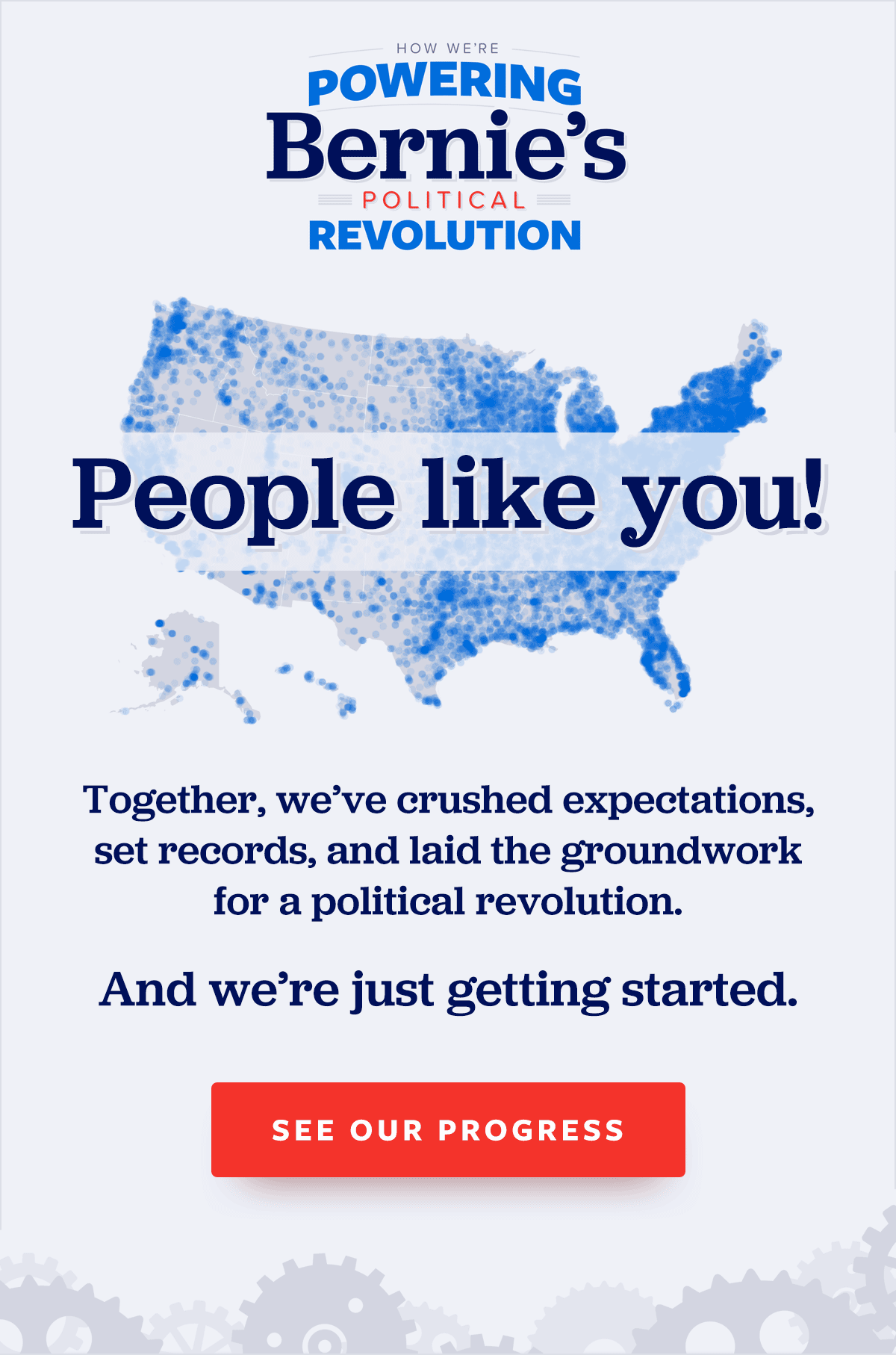 Bernie’s campaign Take a look at our new website showing the depth of our political revolution