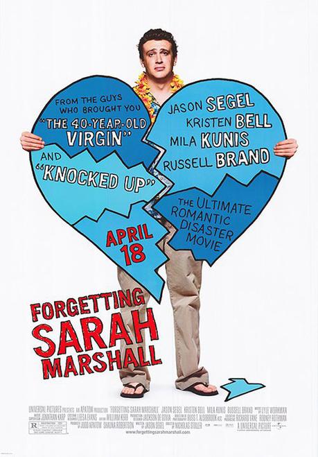 Movie Review: Forgetting Sarah Marshall (2008), Character Flaws and (500) Days of Summer