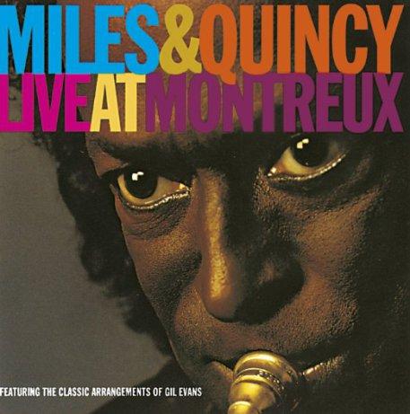 Miles & Quincy Live at Montreux (Warner, 1991)
