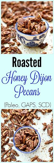 Roasted Honey Dijon Pecans (SCD, GAPS, Paleo, Gluten Free)