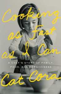 Kalyanii reviews Cooking as Fast as I Can: A Chef’s Story of Family, Food, and Forgiveness by Cat Cora