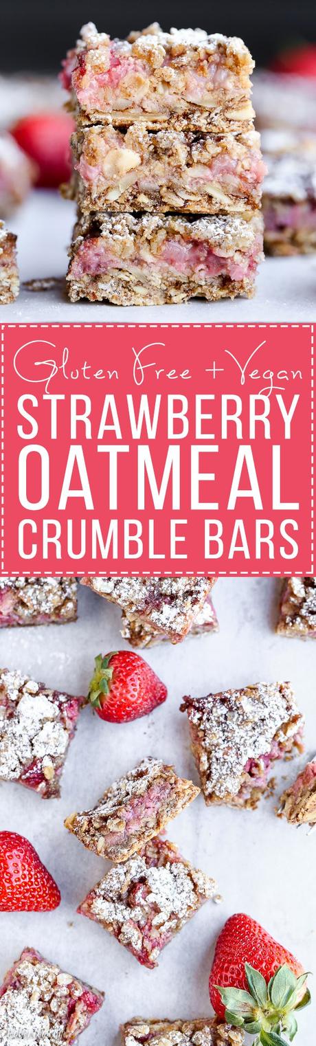 Strawberry Oatmeal Crumble Bars (Gluten Free + Vegan) These Strawberry Oatmeal Crumble Bars feature fresh strawberries and an oatmeal crumb crust that doubles as the crumble topping! This quick and easy recipe is gluten-free and vegan.