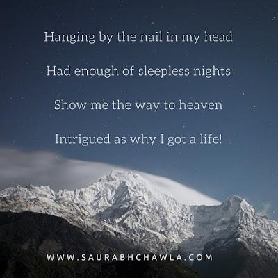 intrigued by the life I got poem by saurabh chawla