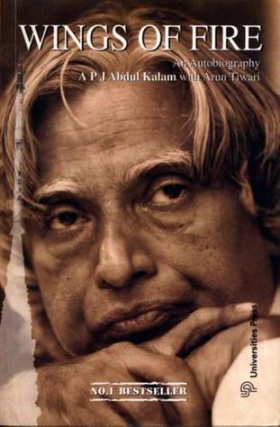 Wings Of Fire an Autobiography - APJ Abdul Kalam with Arun Tiwari