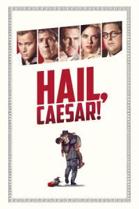 Hail, Caesar! (2016) – Review